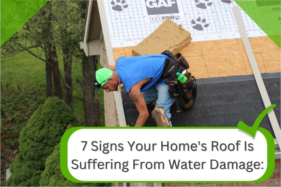 7 Signs Your Home's Roof Is Suffering From Water Damage: